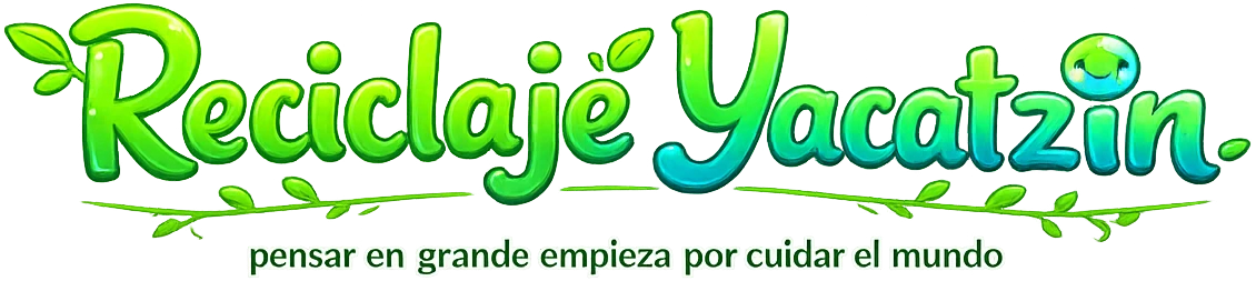 Reciclaje Yacatzin